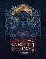 Quick start guide. La notte eterna 5e