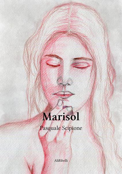 Marisol - Pasquale Scipione - ebook
