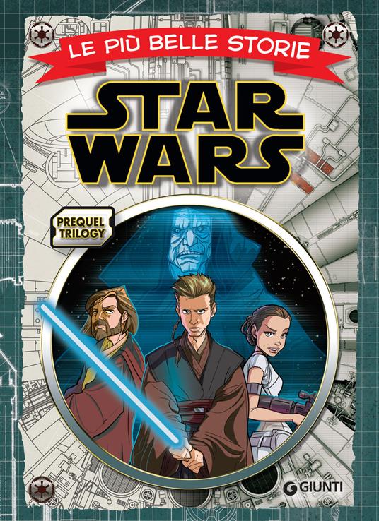 Prequel trilogy Star Wars. Le più belle storie - Disney,Lucas - ebook