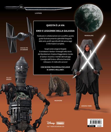 The Mandalorian. Star Wars. La guida completa. Ediz. a colori - Pablo Hidalgo - 2