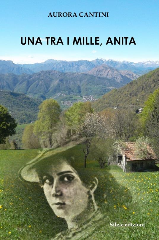 Una tra i mille, Anita - Aurora Cantini - copertina