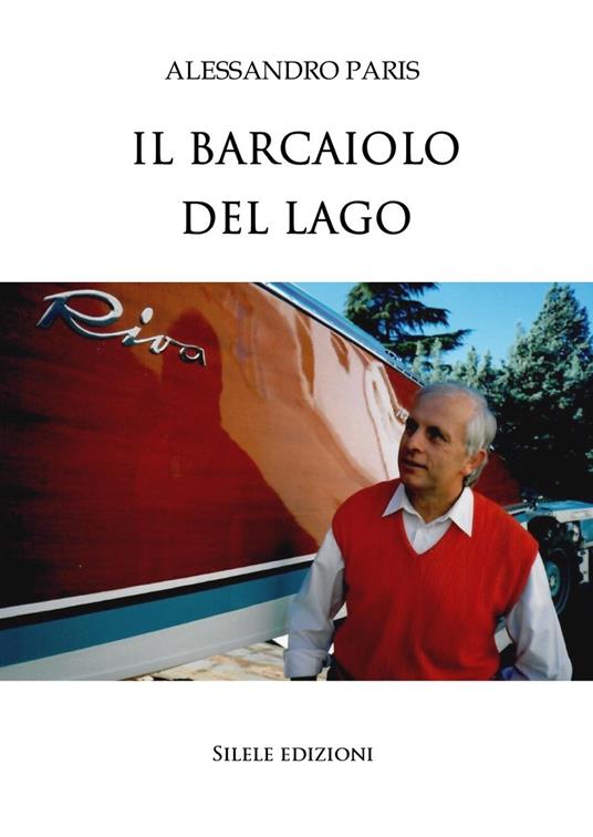 Il barcaiolo del lago - Alessandro Paris - copertina