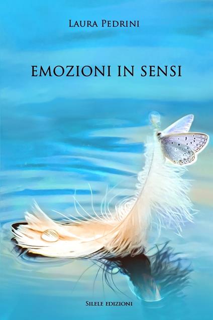 Emozioni in sensi - Laura Pedrini - copertina