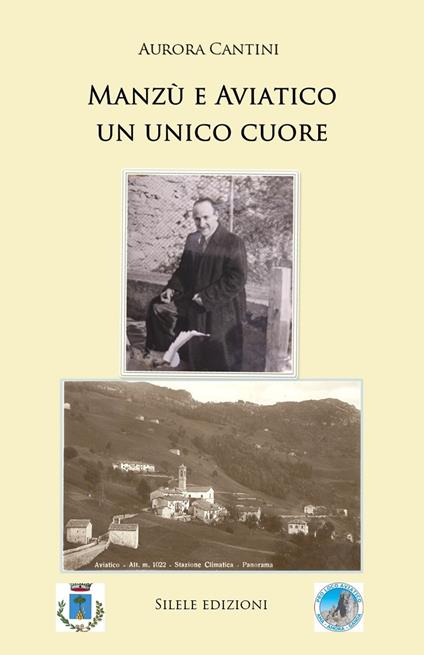 Manzù e Aviatico un unico cuore - Aurora Cantini - copertina