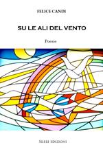 Su le ali del vento