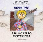 Renatino e la soffitta misteriosa