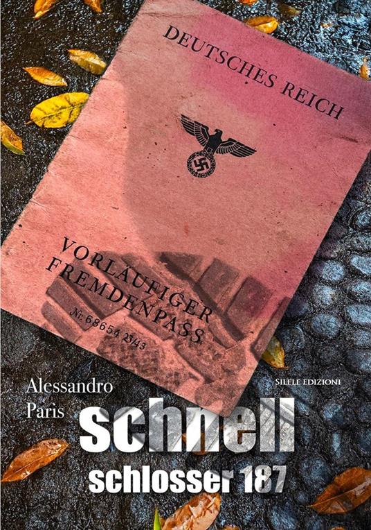 Shnell. Schlosser 187 - Alessandro Paris - copertina