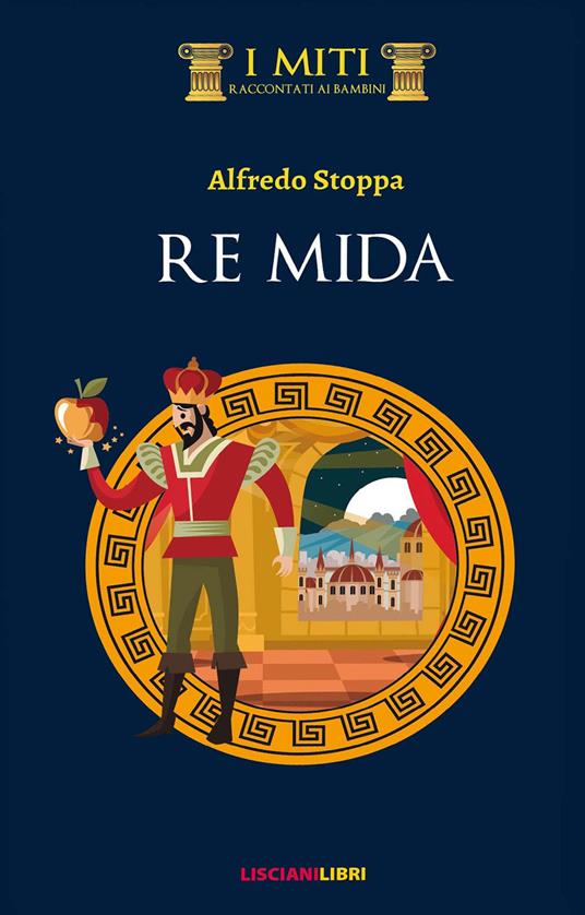 Re Mida - Alfredo Stoppa - copertina