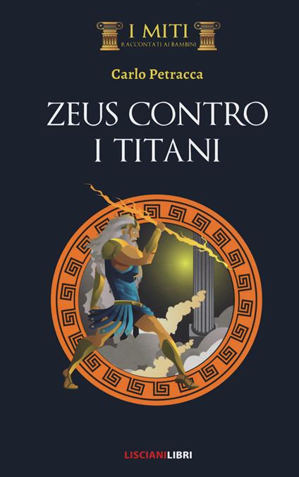 Zeus contro i Titani - Carlo Petracca - copertina