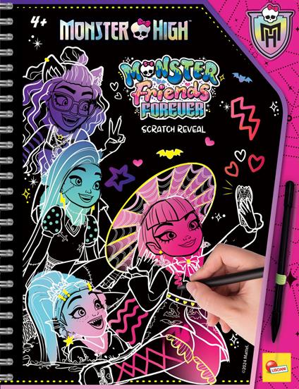 Monster friends forever scratch reveal. Monster High sketch book. Ediz. a colori. Ediz. a spirale. Con penna - copertina