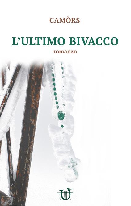 L' ultimo bivacco - Camòrs - copertina