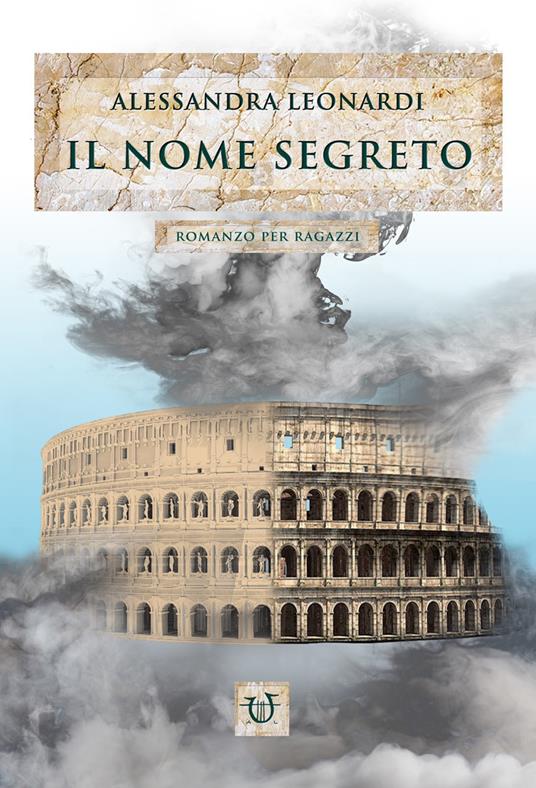 Il nome segreto - Alessandra Leonardi - copertina