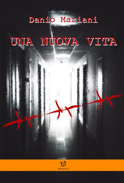 Una nuova vita - Danio Mariani - copertina