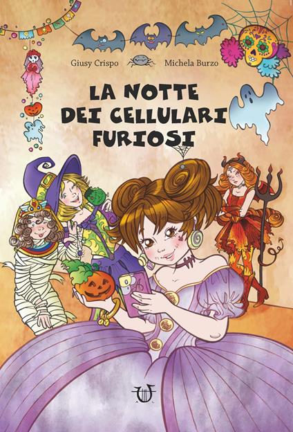 La notte dei cellulari furiosi - Giusy Crispo - copertina