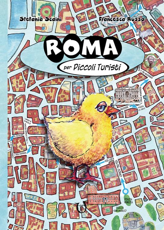 Roma per piccoli turisti - Stefania Scaini - copertina