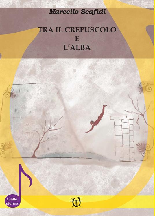 Tra il crepuscolo e l'alba - Marcello Scafidi - copertina