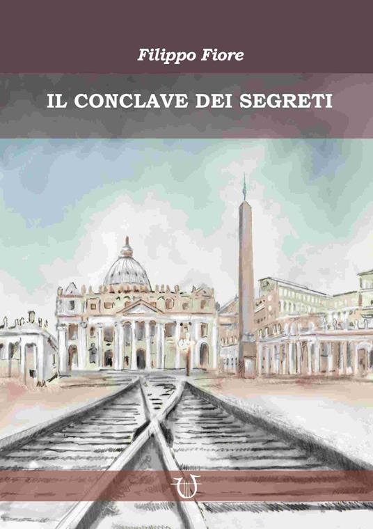 Il conclave dei segreti - Filippo Fiore - copertina