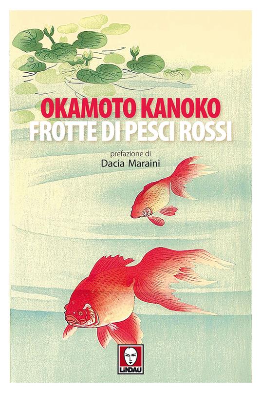 Frotte di pesci rossi - Kanoko Okamoto - copertina