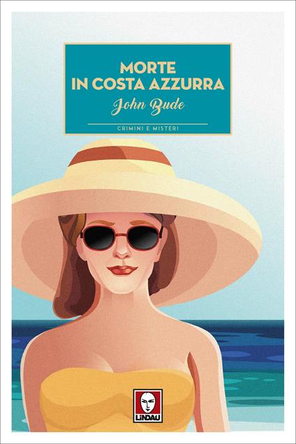Morte in Costa Azzurra - John Bude,Natalia De Martino - ebook