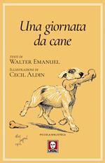 Una giornata da cane o L'angelo della casa