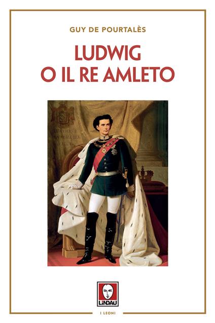 Ludwig o il re amleto - Guy De Pourtalès - copertina