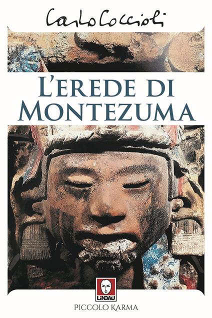 L' erede di Montezuma - Carlo Coccioli - copertina