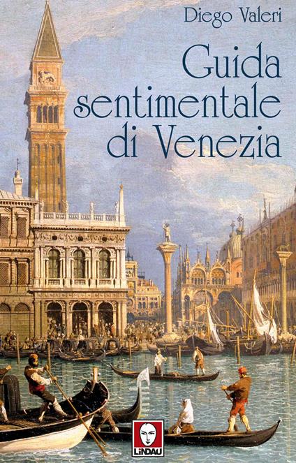Guida sentimentale di Venezia - Diego Valeri - copertina