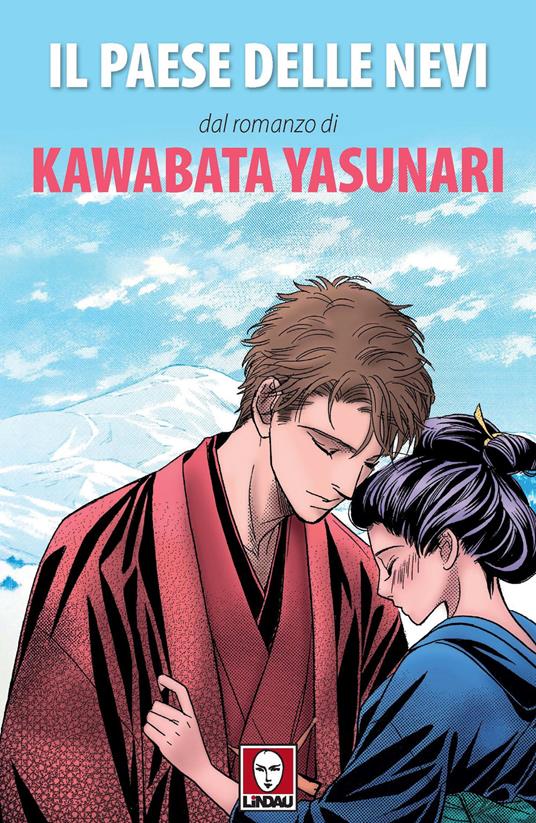 Il paese delle nevi dal romanzo di Kawabata Yasunari - Sakuko Utsugi - copertina