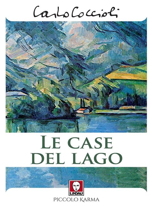 Le case del lago - Carlo Coccioli - copertina