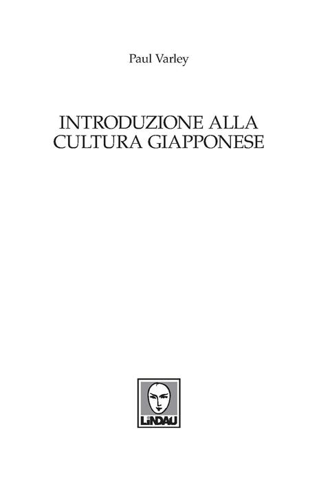 Introduzione alla cultura giapponese - Paul Varley - 2