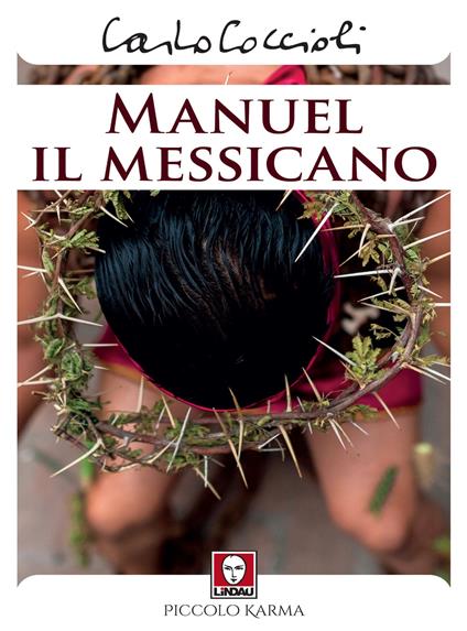 Manuel il messicano - Carlo Coccioli - copertina