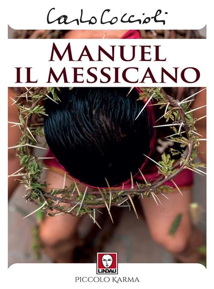 Manuel il messicano - Carlo Coccioli - copertina