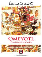 Omeyotl. Diario messicano