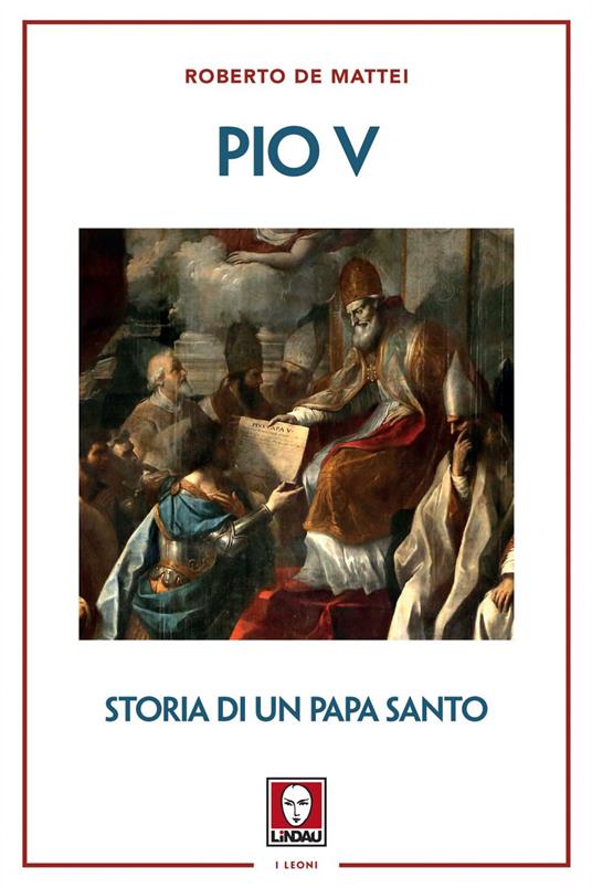 Pio V. Storia di un papa santo - Roberto De Mattei - ebook