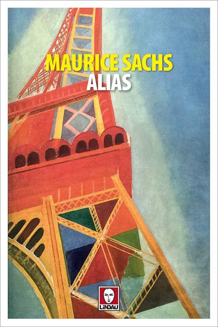 Alias - Maurice Sachs,Federico Zaniboni - ebook