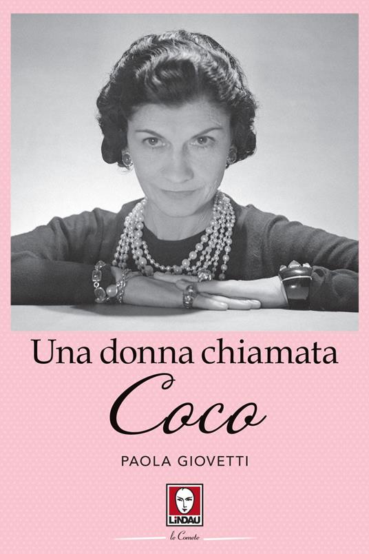 Una donna chiamata Coco - Paola Giovetti - ebook