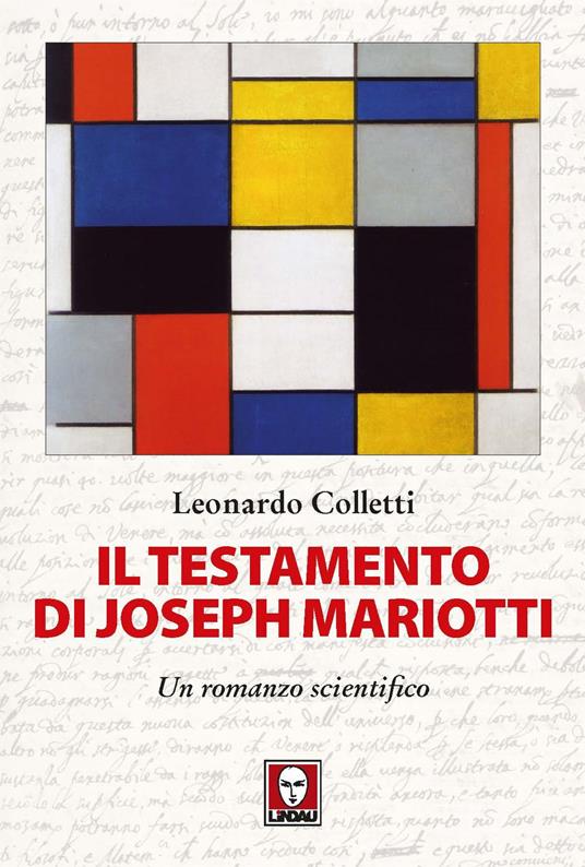 Il testamento di Joseph Mariotti. Un romanzo scientifico - Leonardo Colletti - copertina