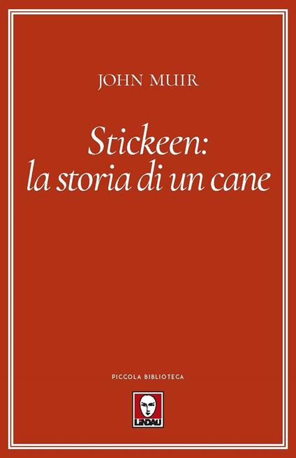 Stickeen: la storia di un cane - John Muir - copertina