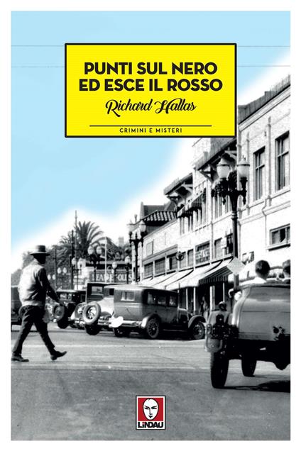 Punti sul nero ed esce il rosso - Richard Hallas - copertina