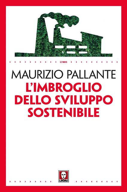 L' imbroglio dello sviluppo sostenibile - Maurizio Pallante - copertina