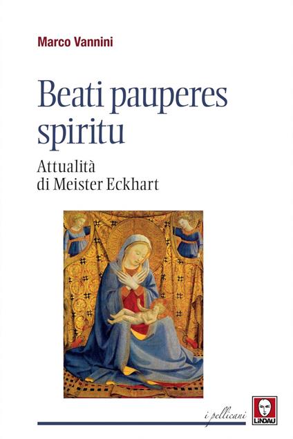Beati pauperes spiritu. Attualità di Meister Eckhart - Marco Vannini - ebook