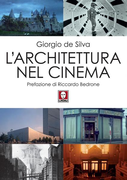 L' architettura nel cinema - Giorgio De Silva - ebook