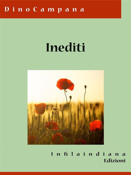 Inediti - Dino Campana - ebook