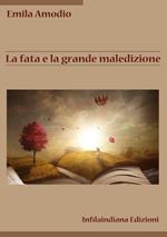 La fata e la grande maledizione