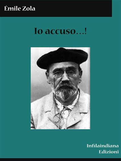 Io accuso...! - Émile Zola - ebook