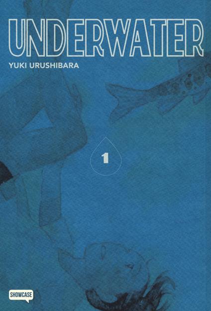 Underwater. Vol. 1 - Yuki Urushibara - copertina