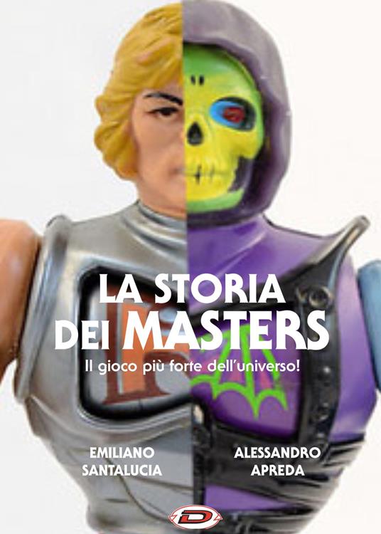 La storia dei Masters. Il gioco più forte che ci sia - Alessandro Apreda,Santalucia Emiliano - copertina