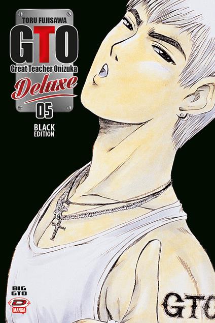 Big GTO deluxe. Black edition. Vol. 5 - Toru Fujisawa - copertina