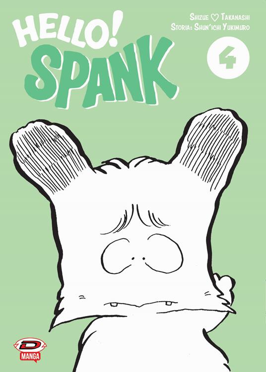 Hello! Spank. Vol. 4 - Shunichi Yukimuro,Shizue Takanashi - copertina