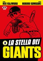 La stella dei Giants. Vol. 3